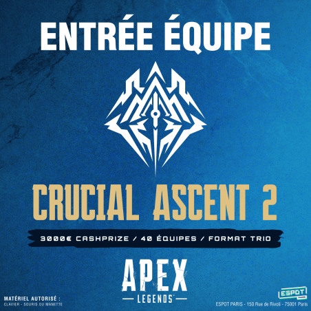 Entrée équipe : Crucial Ascent 2