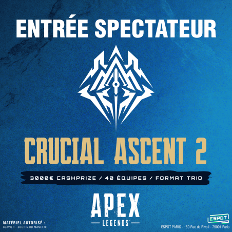 Entrée spectateur : Crucial Ascent 2