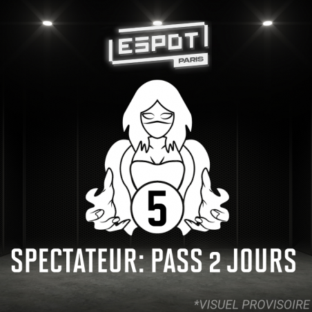 [RTS 5] SPECTATEUR: PASS 2 JOURS